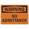 Signmission Safety Sign, OSHA Warning, 7" Height, 10" Width, No Admittance, Landscape OS-WS-D-710-L-19691 - alternate 1